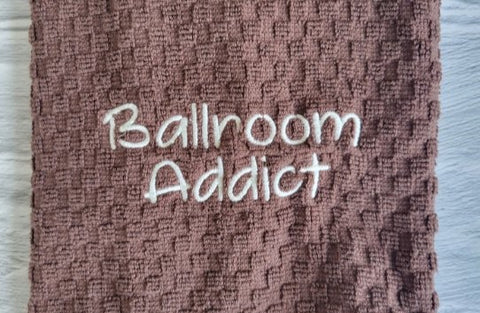 Ballroom Addict Towel