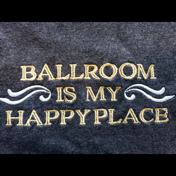 Ballroom is my Happy Place - Hand Towel