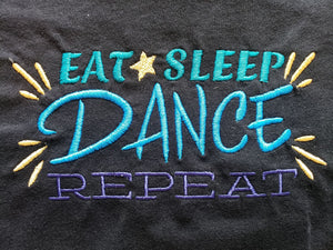 Eat, Sleep, Dance Repeat