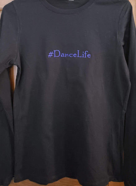 #Dancelife Shirt